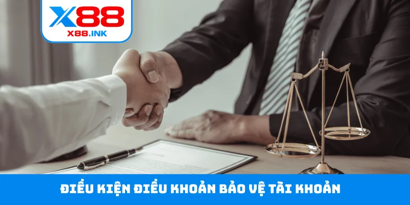 Điều kiện điều khoản bảo vệ tài khoản