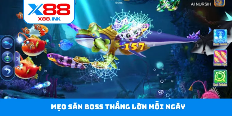 Mẹo săn Boss thắng lớn mỗi ngày