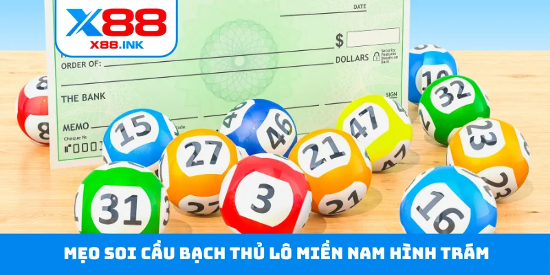 Mẹo soi cầu bạch thủ lô miền Nam hình trám