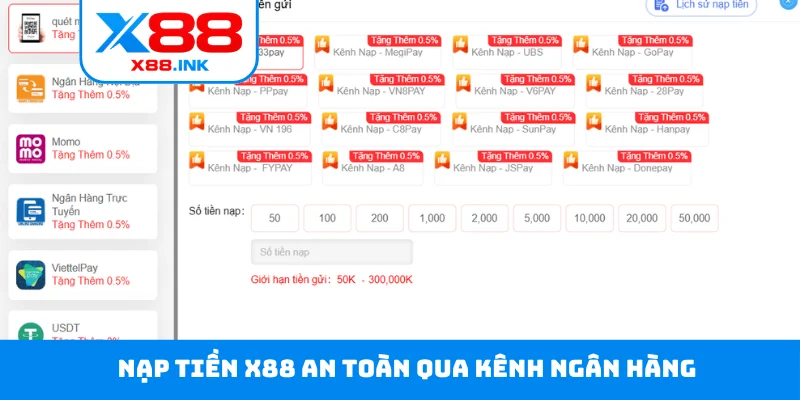 Nạp tiền X88 an toàn qua kênh ngân hàng