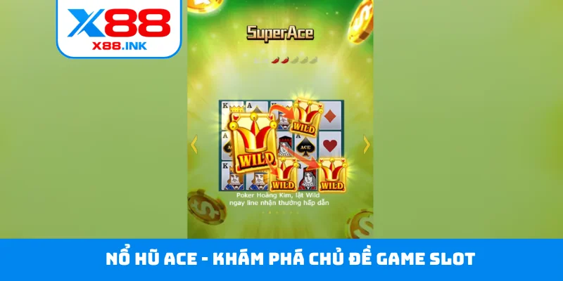 Nổ hũ ACE