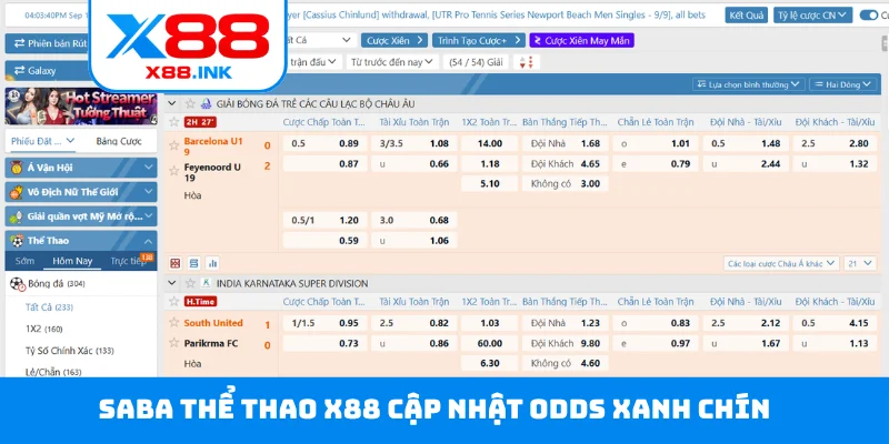 Saba thể thao X88 cập nhật odds xanh chín