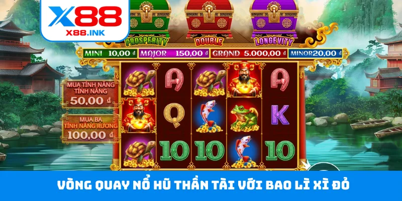 Vòng quay nổ hũ Thần Tài với bao lì xì đỏ